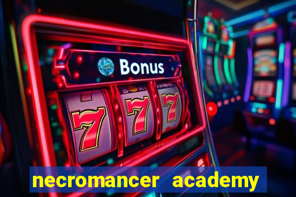 necromancer academy and the genius summoner 98