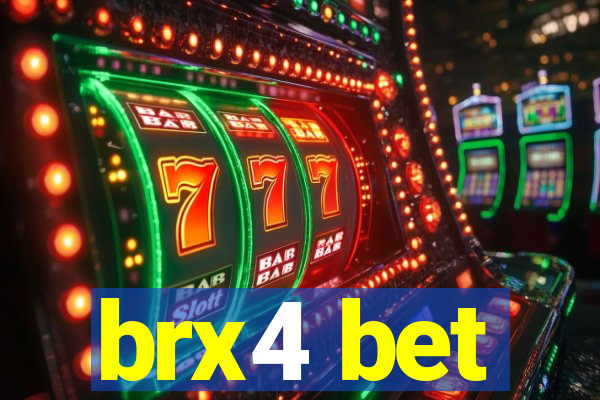 brx4 bet