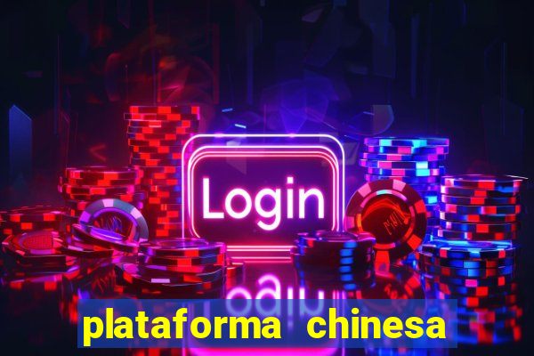 plataforma chinesa de slots