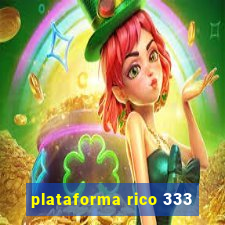plataforma rico 333
