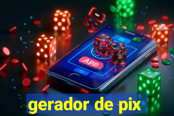 gerador de pix