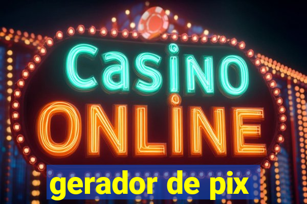 gerador de pix
