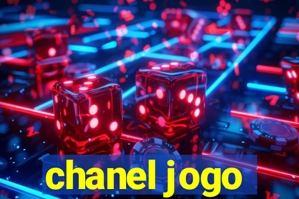 chanel jogo