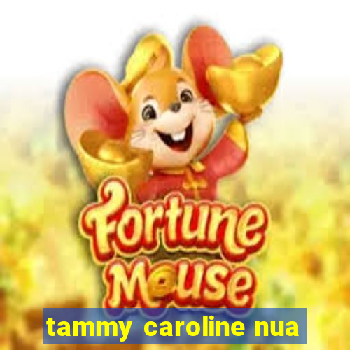 tammy caroline nua