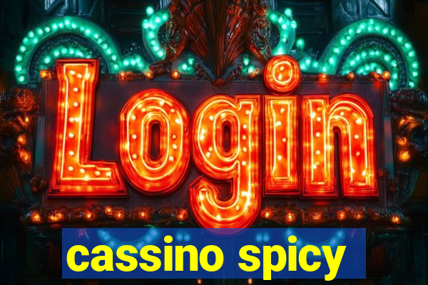 cassino spicy