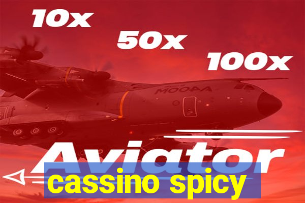 cassino spicy