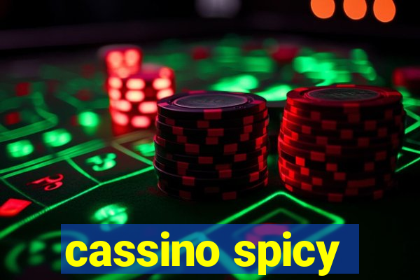 cassino spicy