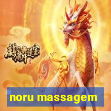 noru massagem