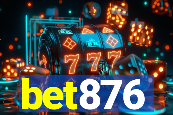 bet876