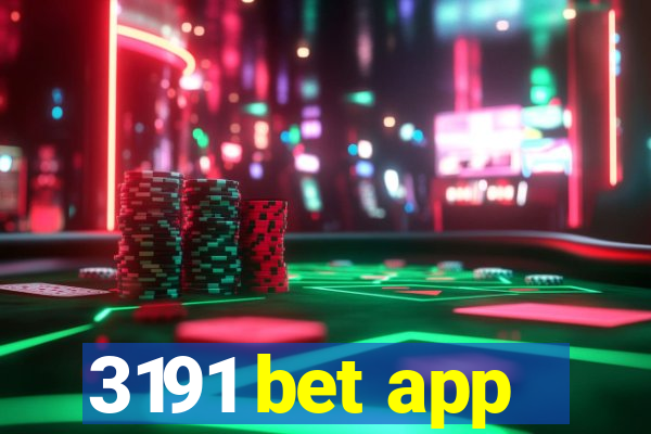 3191 bet app