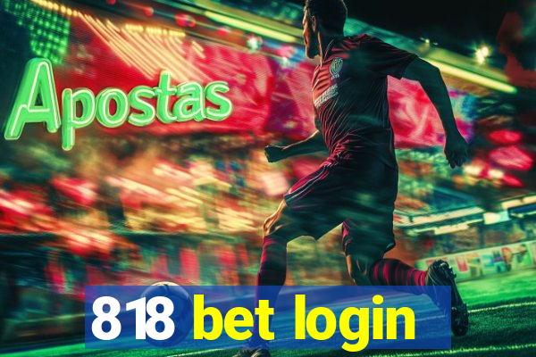 818 bet login