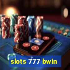 slots 777 bwin