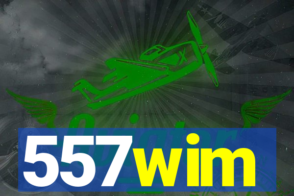 557wim