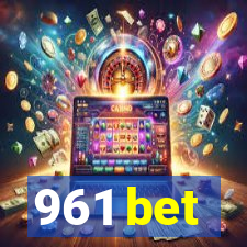 961 bet