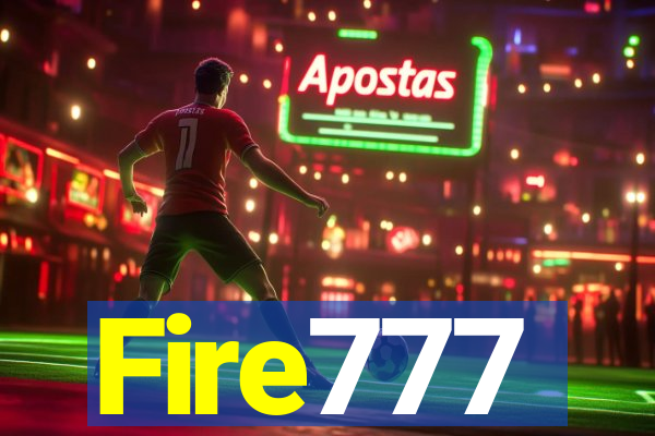 Fire777