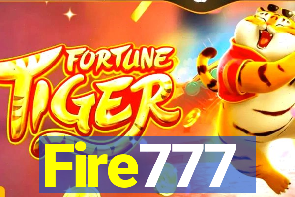 Fire777