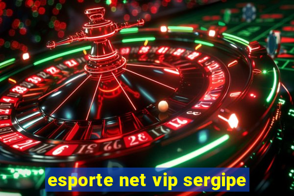 esporte net vip sergipe