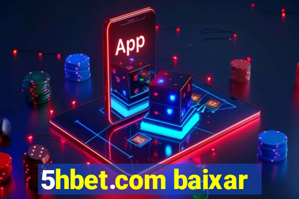 5hbet.com baixar