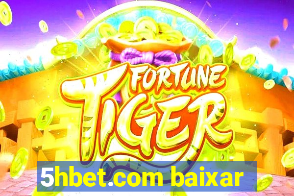 5hbet.com baixar