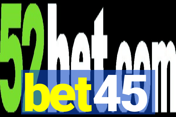 bet45