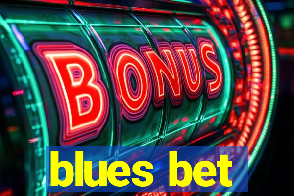 blues bet