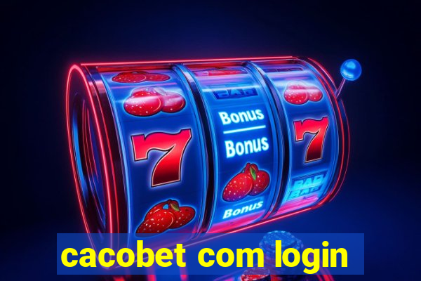 cacobet com login