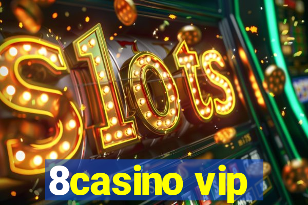 8casino vip