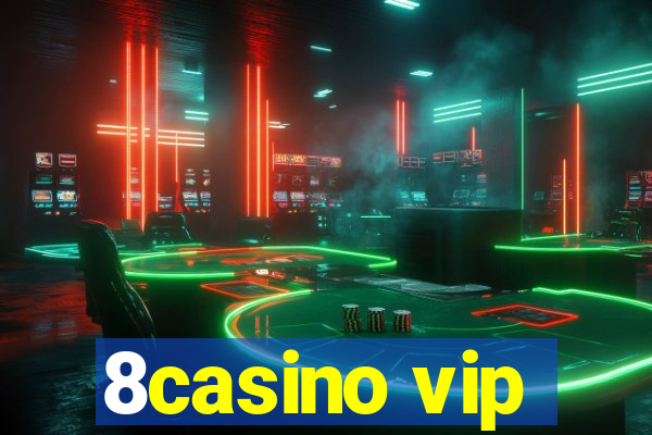 8casino vip