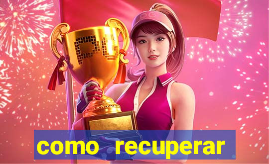 como recuperar conta no 7games