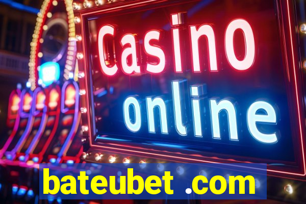 bateubet .com