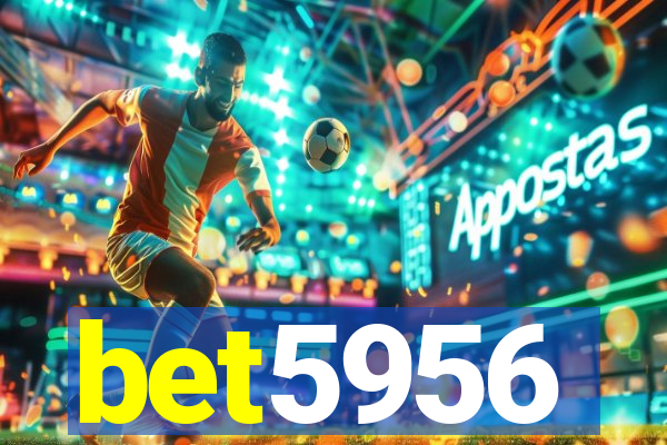 bet5956