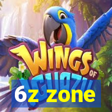 6z zone