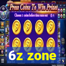 6z zone