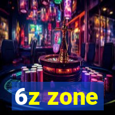 6z zone