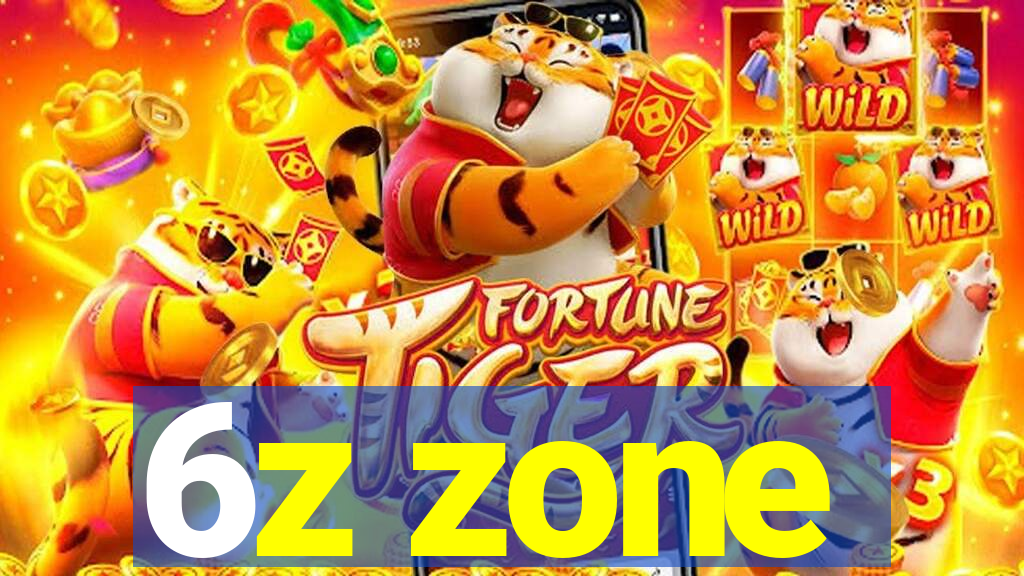 6z zone