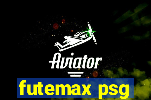 futemax psg