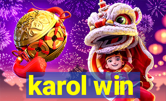 karol win