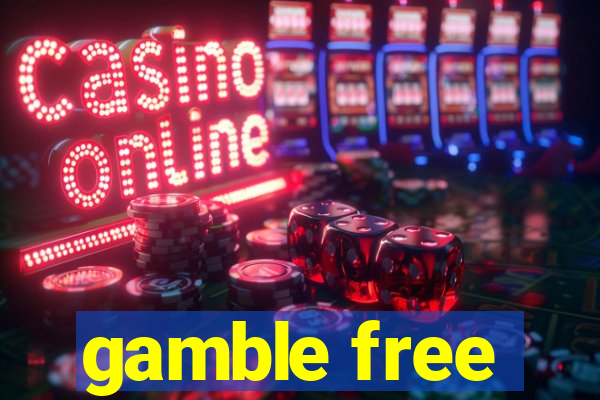 gamble free