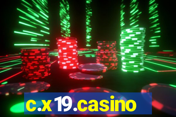 c.x19.casino