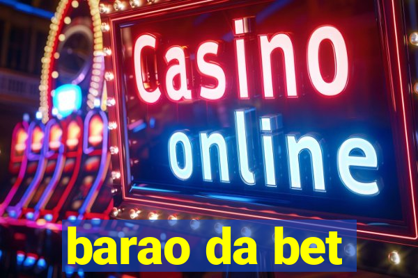 barao da bet