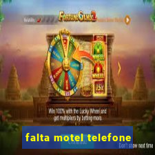 falta motel telefone