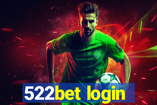 522bet login