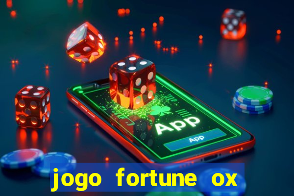 jogo fortune ox demo grátis