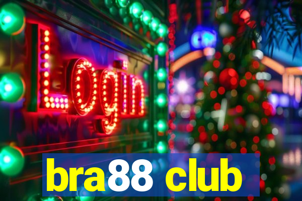 bra88 club
