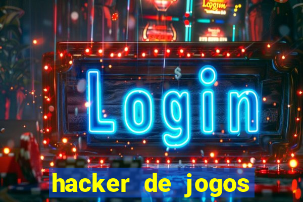 hacker de jogos dinheiro infinito