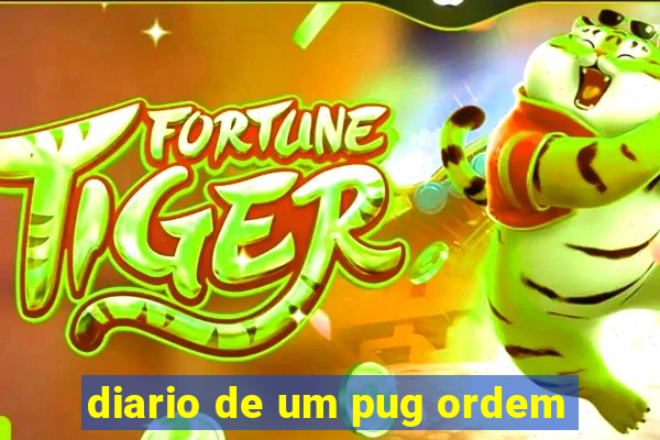 diario de um pug ordem