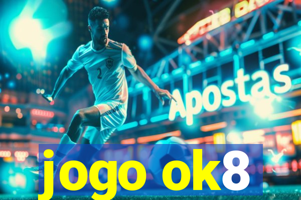 jogo ok8