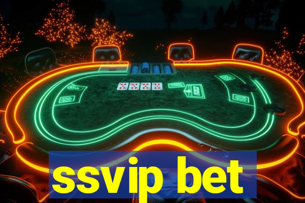 ssvip bet