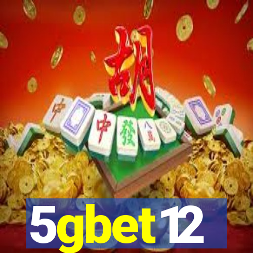 5gbet12