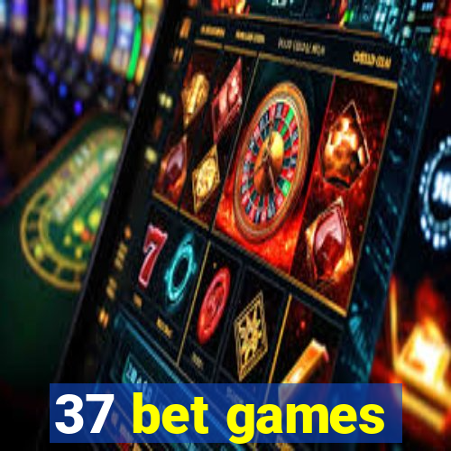 37 bet games